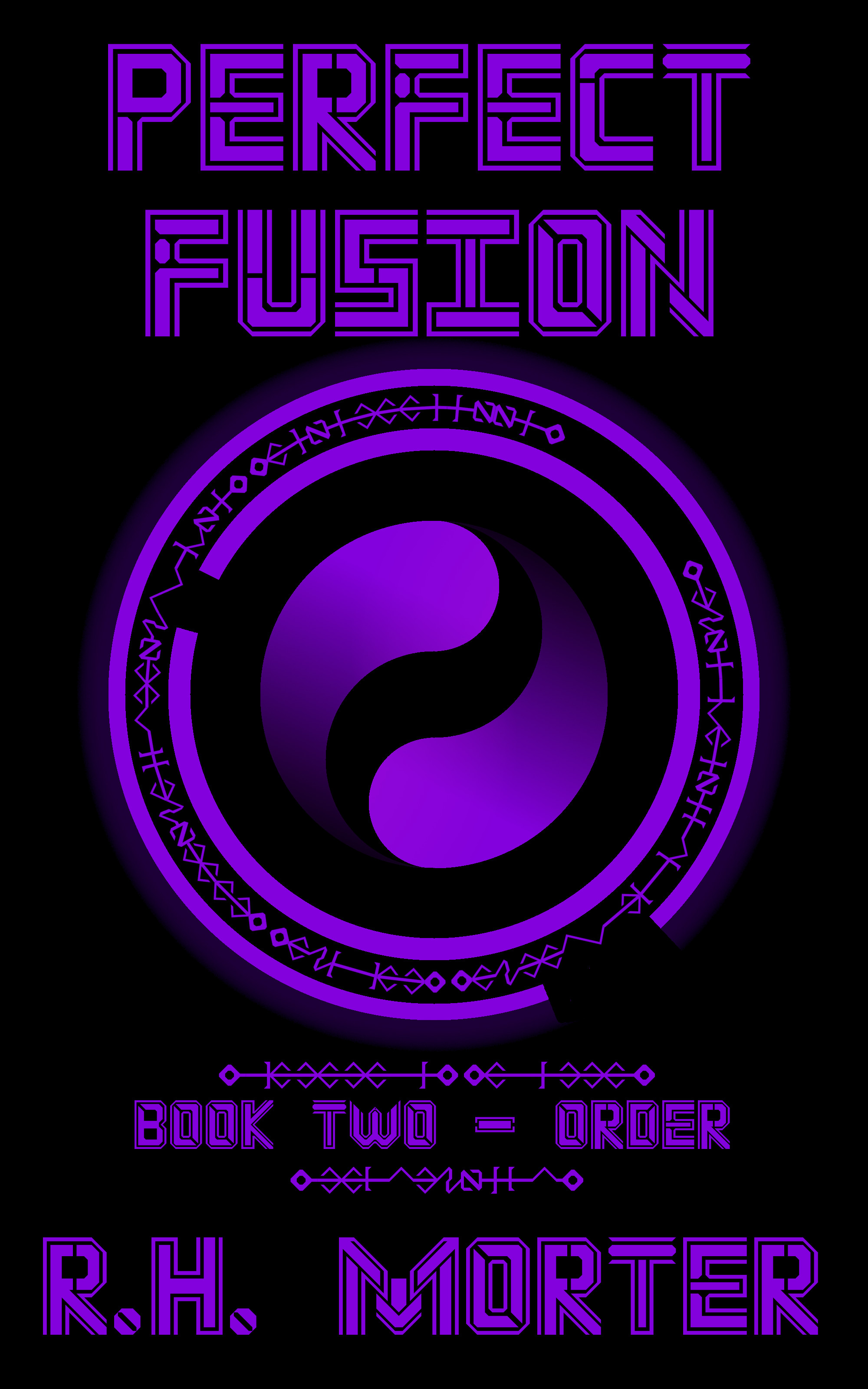 Perfect Fusion: Order Book Cover